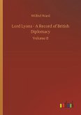 Lord Lyons - A Record of British Diplomacy