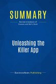 Summary: Unleashing the Killer App (eBook, ePUB)