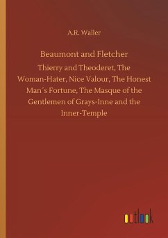 Beaumont and Fletcher - Waller, A. R.