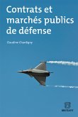 Contrats et marchés publics de défense (eBook, ePUB)