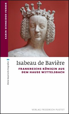 Isabeau de Bavière (eBook, ePUB) - Schneider-Ferber, Karin