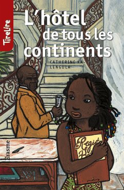 L'hôtel de tous les continents (eBook, ePUB) - TireLire; Kalengula, Catherine