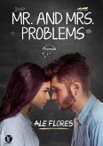Mr. and Mrs. Problems (eBook, ePUB)