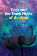 Yoga and the Dark Night of the Soul... - Bild 1