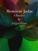 Monsieur Judas (eBook, ePUB)