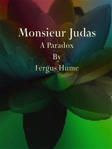 Monsieur Judas (eBook, ePUB) - Hume, Fergus