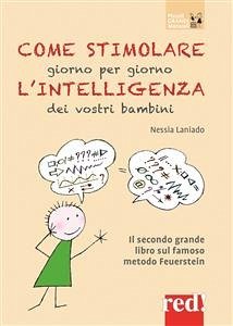 Come stimolare giorno per giorno l'intelligenza dei vostri bambini (eBook, ePUB) - Laniado, Nessia