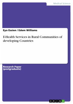 E-Health Services in Rural Communities of developing Countries (eBook, ePUB) - Essien, Eyo; Williams, Edem