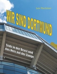 Wir sind Dortmund - Flechtner, Lea