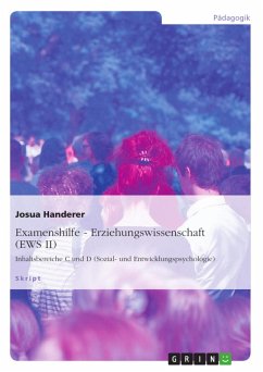Examenshilfe - Erziehungswissenschaft (EWS II) (eBook, ePUB) Examenshilfe - Erziehungswissenschaft (EWS II) (eBook, ePUB)
