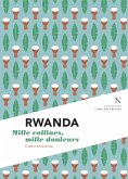 Rwanda : Mille collines, mille douleurs (eBook, ePUB)