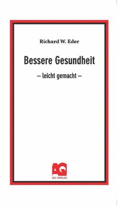Bessere Gesundheit (eBook, ePUB) - Eder, Richard W.