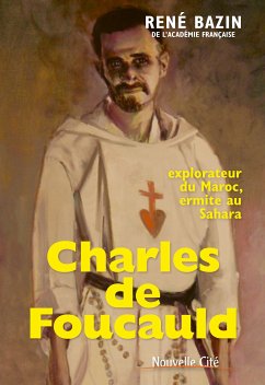 Charles de Foucauld (eBook, ePUB) - Bazin, René
