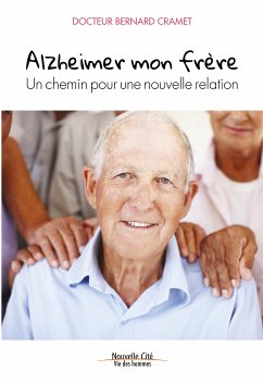 Alzheimer mon frère (eBook, ePUB) - Cramet, Bernard