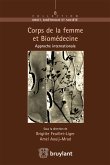 Corps de la femme et Biomedecine (eBook, ePUB)