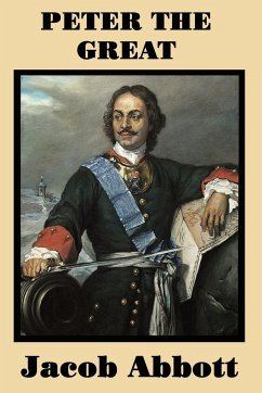 Peter the Great - Abbott, Jacob