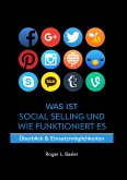 Was ist Social Selling und wie funktioniert es (eBook, ePUB)