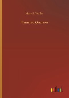 Flamsted Quarries - Waller, Mary E.