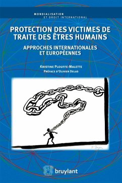 Protection des victimes de traite des êtres humains (eBook, ePUB) - Plouffe-Malette, Kristine
