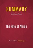 Summary: The Fate of Africa (eBook, ePUB)
