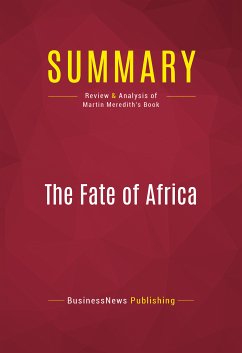 Summary: The Fate of Africa (eBook, ePUB) - BusinessNews Publishing