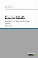 China - Russland - EU - USA: Potentialdaten im Vergleich (eBook, ePUB) - Albers, Christian