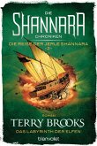 Das Labyrinth der Elfen / Die Shannara-Chroniken: Die Reise der Jerle Shannara Bd.2