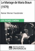 Le Mariage de Maria Braun de Rainer Werner Fassbinder (eBook, ePUB)