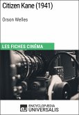 Citizen Kane d'Orson Welles (eBook, ePUB)