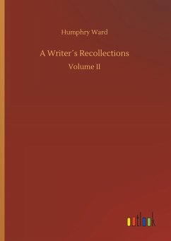 A Writer´s Recollections - Ward, Humphry