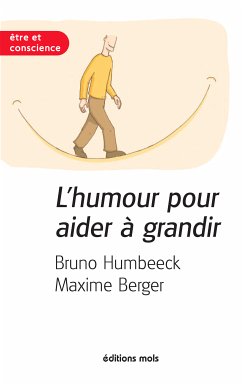 L'humour pour aider à grandir (eBook, ePUB) - Humbeeck, Bruno