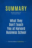 Summary: What They Don't Teach You at Harvard Business School (eBook, ePUB)