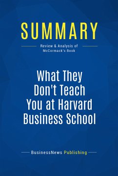 Summary: What They Don't Teach You at Harvard Business School (eBook, ePUB) - Businessnews Publishing