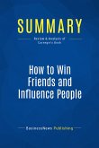 Summary: How to Win Friends and Influence People (eBook, ePUB)