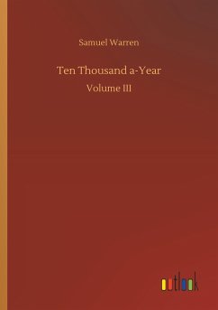 Ten Thousand a-Year - Warren, Samuel