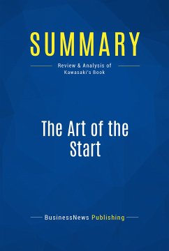 Summary: The Art of the Start (eBook, ePUB) - Businessnews Publishing