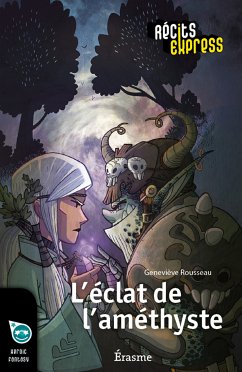 L'éclat de l'améthyste (eBook, ePUB) - Récits Express; Rousseau, Geneviève