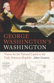 George Washington's Washington (eBook, ePUB)