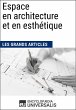 Espace en architecture et en... - Bild 1