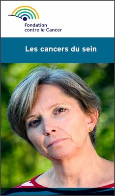 Les cancers du sein (eBook, ePUB) - contre le cancer, Fondation