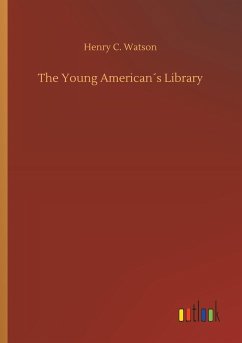 The Young American´s Library