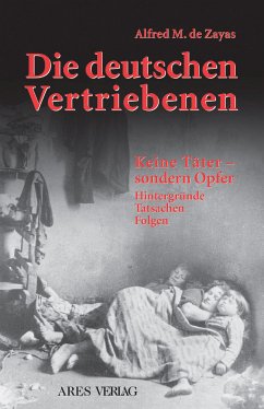 Die deutschen Vertriebenen (eBook, ePUB) - Zayas, Alfred M de