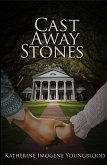 Cast Away Stones (eBook, ePUB)
