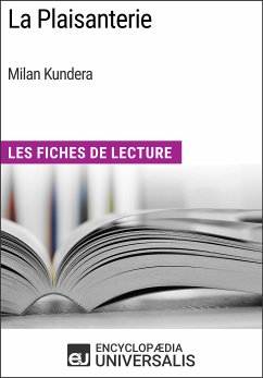 La Plaisanterie de Milan Kundera (eBook, ePUB) - Encyclopaedia Universalis