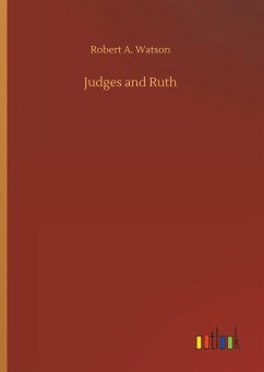 Judges and Ruth - Watson, Robert A.