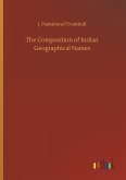 The Composition of Indian Geographical Names