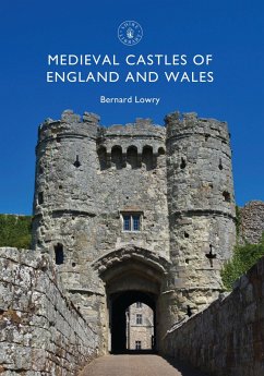 Medieval Castles of England and Wales (eBook, ePUB) - Lowry, Bernard