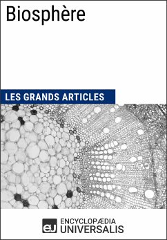 Biosphère (eBook, ePUB) - Encyclopaedia Universalis