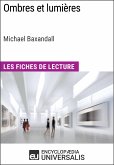 Ombres et lumières de Michael Baxandall (Les Fiches de Lecture d'Universalis) (eBook, ePUB)