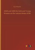 AIMS and AIDS for Girls and Young Women on the various duties of life